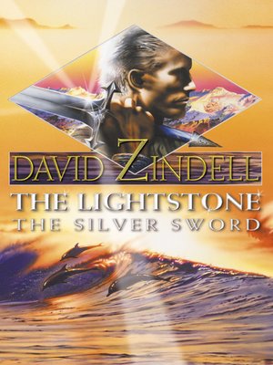 cover image of The Lightstone: The Silver Sword